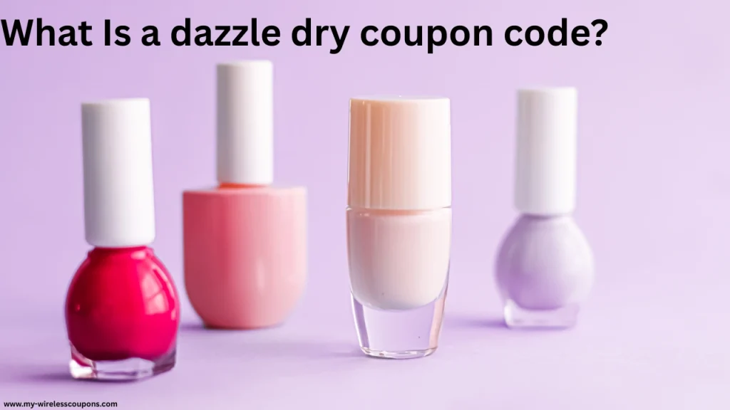 What Is a dazzle dry coupon code