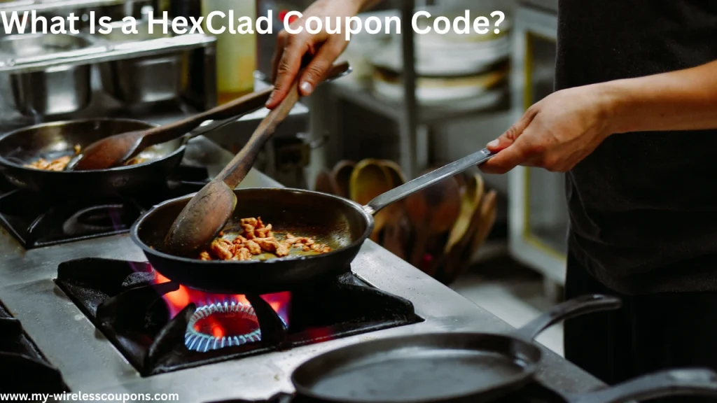 What Is a HexClad Coupon Code