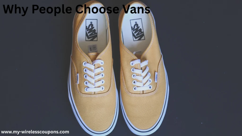Why People Choose Vans